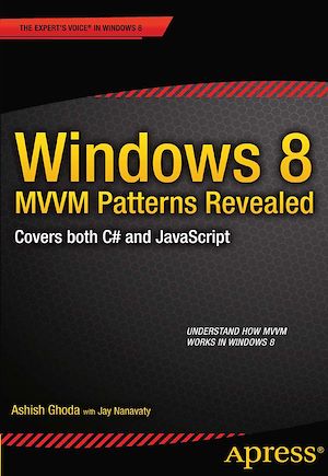 Téléchargez le livre :  Windows 8 MVVM Patterns Revealed