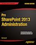 Télécharger le livre :  Pro SharePoint 2013 Administration