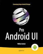 Télécharger le livre :  Pro Android UI