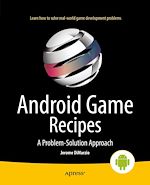 Télécharger le livre :  Android Game Recipes