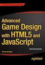 Télécharger le livre :  Advanced Game Design with HTML5 and JavaScript