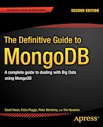 Télécharger le livre :  The Definitive Guide to MongoDB