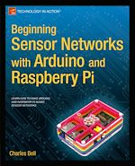 Télécharger le livre :  Beginning Sensor Networks with Arduino and Raspberry Pi