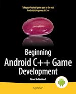 Télécharger le livre :  Beginning Android C++ Game Development