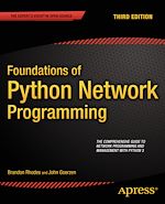 Télécharger le livre :  Foundations of Python Network Programming