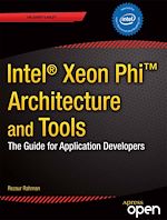Download this eBook Intel Xeon Phi Coprocessor Architecture and Tools