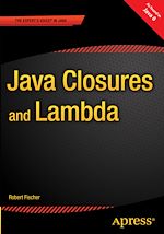 Télécharger le livre :  Java Closures and Lambda