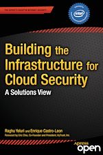 Download this eBook Building the Infrastructure for Cloud Security