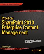 Télécharger le livre :  Practical SharePoint 2013 Enterprise Content Management