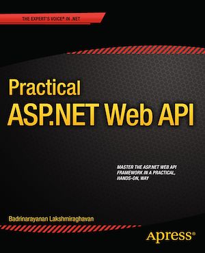 Téléchargez le livre :  Practical ASP.NET Web API