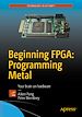Télécharger le livre :  Beginning FPGA: Programming Metal