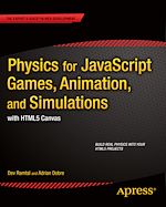 Télécharger le livre :  Physics for JavaScript Games, Animation, and Simulations