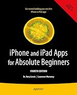Télécharger le livre :  iPhone and iPad Apps for Absolute Beginners