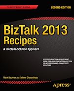Télécharger le livre :  BizTalk 2013 Recipes