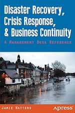 Download this eBook Disaster Recovery, Crisis Response, and Business Continuity