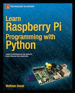 Télécharger le livre :  Learn Raspberry Pi Programming with Python
