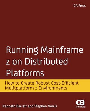 Téléchargez le livre :  Running Mainframe z on Distributed Platforms