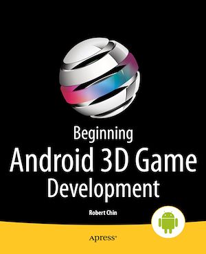 Téléchargez le livre :  Beginning Android 3D Game Development