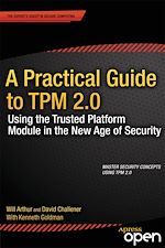 Download this eBook A Practical Guide to TPM 2.0