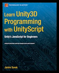 Télécharger le livre :  Learn Unity3D Programming with UnityScript