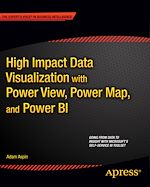 Télécharger le livre :  High Impact Data Visualization with Power View, Power Map, and Power BI