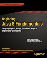 Télécharger le livre :  Beginning Java 8 Fundamentals