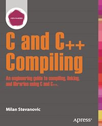 Télécharger le livre :  Advanced C and C++ Compiling