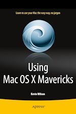 Télécharger le livre :  Using Mac OS X Mavericks