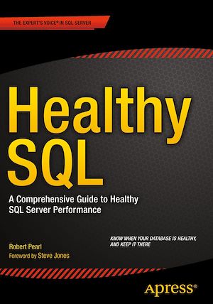 Téléchargez le livre :  Healthy SQL