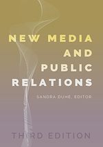 Télécharger le livre :  New Media and Public Relations – Third Edition