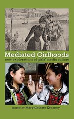 Télécharger le livre :  Mediated Girlhoods