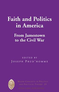 Télécharger le livre :  Faith and Politics in America