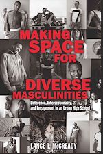 Télécharger le livre :  Making Space for Diverse Masculinities
