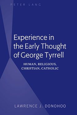 Télécharger le livre :  Experience in the Early Thought of George Tyrrell