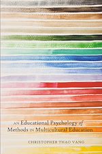 Télécharger le livre :  An Educational Psychology of Methods in Multicultural Education