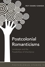 Télécharger le livre :  Postcolonial Romanticisms