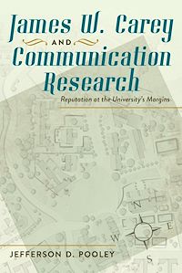 Téléchargez le livre :  James W. Carey and Communication Research