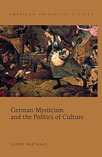Télécharger le livre :  German Mysticism and the Politics of Culture