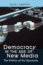 Télécharger le livre :  Democracy in the Age of New Media