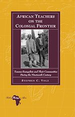 Télécharger le livre :  African Teachers on the Colonial Frontier