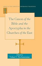 Télécharger le livre :  The Canon of the Bible and the Apocrypha in the Churches of the East
