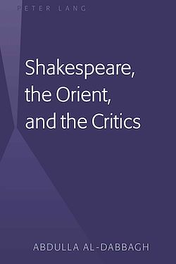 Télécharger le livre :  Shakespeare, the Orient, and the Critics