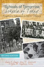 Télécharger le livre :  «Schools of Tomorrow,» Schools of Today