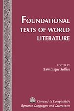 Télécharger le livre :  Foundational Texts of World Literature