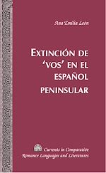 Download this eBook Extinción de ‘vos’ en el español peninsular