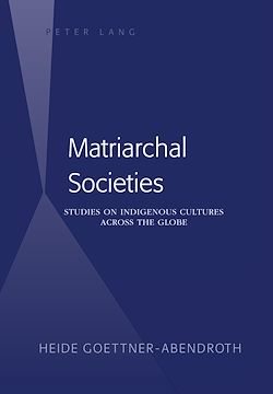 Télécharger le livre :  Matriarchal Societies