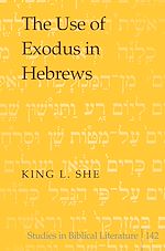 Télécharger le livre :  The Use of Exodus in Hebrews