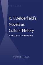 Télécharger le livre :  R. F. Delderfield’s Novels as Cultural History