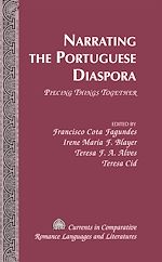 Télécharger le livre :  Narrating the Portuguese Diaspora