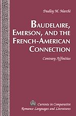 Télécharger le livre :  Baudelaire, Emerson, and the French-American Connection